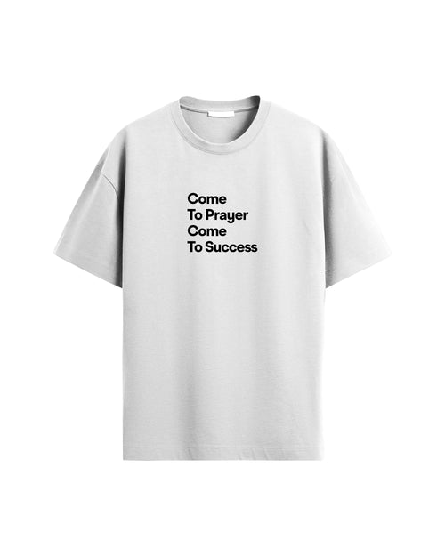 Muslim Attire  Come to Prayer Come to Success T-Shirt